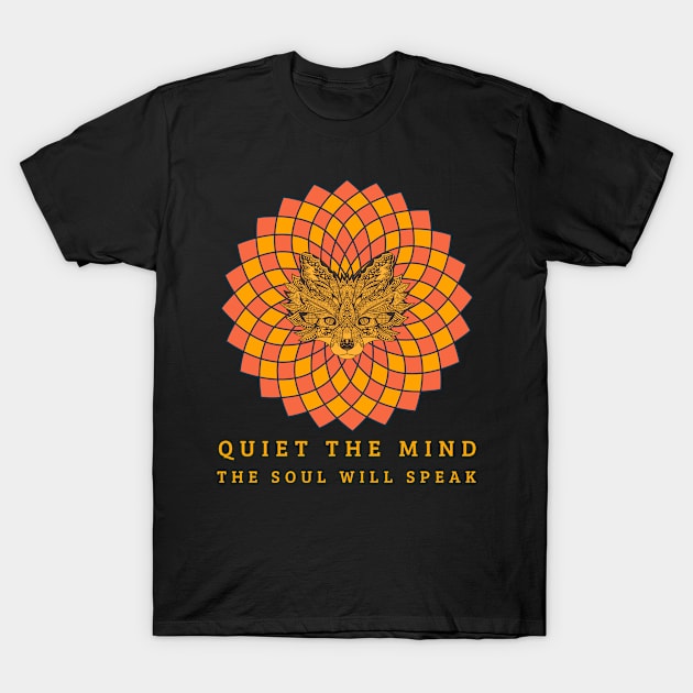 Quiet the mind the soul will speak T-Shirt by John Byrne